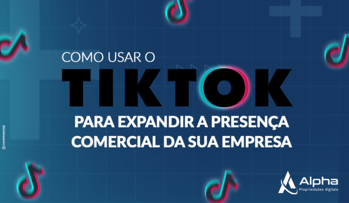 Como Usar O Tiktok Para Expandir A Presen A Comercial Do Seu Neg Cio