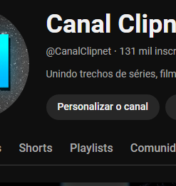 CANAL YOUTUBE 131K (PÚBLICO VOLTADO AO ENTRETENIMENTO) Canal Clipnet
