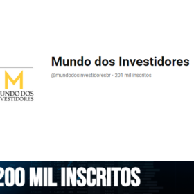 Canal Youtube - Investimentos - 200 mil Inscritos