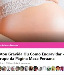 Estou Grávida Ou Como Engravidar - Grupo facebook da Página Maca Peruana -1,6 mil membros