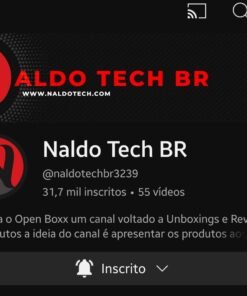Canal Naldo Tech Br 31.7K subscribers