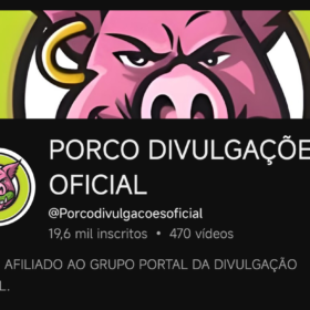CANAL PORCO DIVULGAÇÕES +19 MIL INSCRITOS