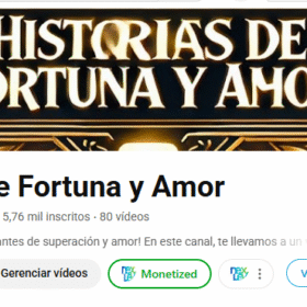 Historias de Fortuna y Amor • 5,740 mil inscritos