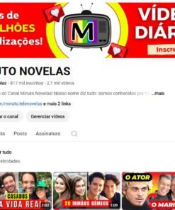 Canal Youtube com 817K Inscritos • 2K videos - 290 MILHÕES DE Views EM 1 ANO! - MONETIZADO SEM STRIKES - @MinutoNovelas • (MAIS DETALHES NA DESCRIÇÃO)