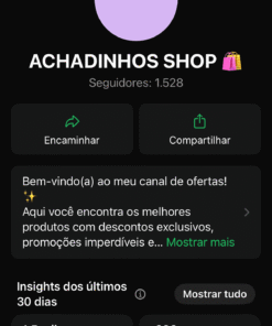 Canal do WhatsApp de achadinhos 1,528k engajado