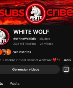 Conta YOUTUBE: WHITE WOLF | 23,5 mil inscritos