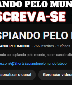 Canal com 766 Inscritos. (Não monetizado)