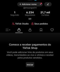 TIKTOK SHOP BRASIL 6 MIL SEGUIDORES E 21 MIL CURTIDAS, SEM DOCUMENTO + GARANTIA DE 30 DIAS E SUPORTE PARA VINCULAR DADOS E DÚVIDAS NO GERAL