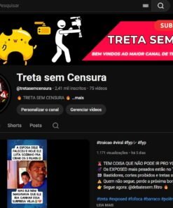 Canal Youtube - Treta sem Censura com 2410 inscritos e subindo muito ENGAJADO