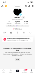 CONTA DO TIKTOK COM SHOP ATIVO +10,7K SEGUIDORES (FALTA 2K VIEW PRA MONETIZAR)
