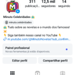 INSTAGRAM 12.5K Seguidores | Minuto Celebridades | +400 MIL Views em 30 Dias 💥