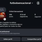 🔥 Perfil de Futebol 37K • 9M Views
