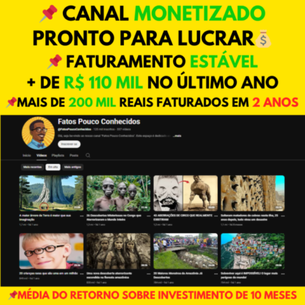 Canal Monetizado com +R$100 MIL/ANO ✔️ 125 MIL Inscritos + Tráfego Massivo Diário 🚀