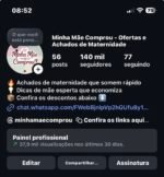 TEM SHOP ATIVADO Conta Instagram Minha Mãe Comprou - Ofertas e Achados de Maternidade 49 posts 140 mil seguidores