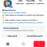 INSTAGRAM 10.2K Seguidores | Minuto Famosas | +1.8 Milhões Views em 30 Dias