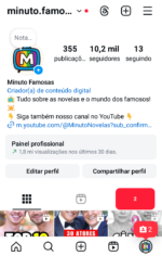 INSTAGRAM 10.2K Seguidores | Minuto Famosas | +1.8 Milhões Views em 30 Dias