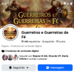 Página Facebook Guerreiros e Guerreiras de Fé com 19 mil seguidores