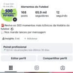 Conta Instagram "500 Maiores Momentos do Futebol" com 65K de Seguidores