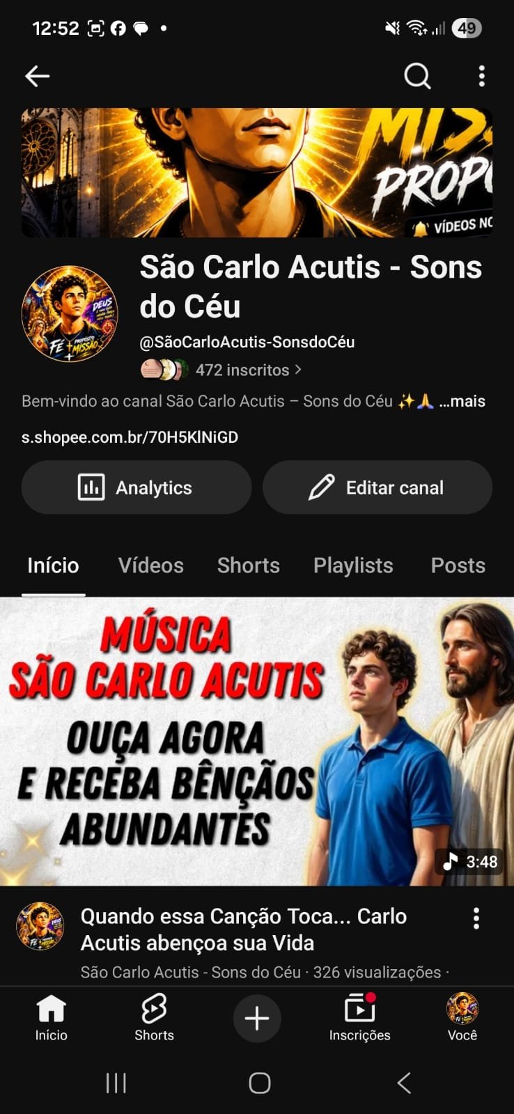 WhatsApp Image 2026-05-26 at 12.52.38 🎯 CANAL MÚSICAS CATÓLICAS E ORAÇÕES VIRAL SEM STRIKE E QUASE MONETIZADO 472 inscritos - Imagem 1