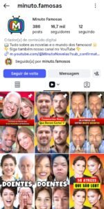 INSTAGRAM 16.7K Seguidores | Minuto Famosas | +1.8 Milhões Views em Abril