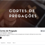 Página Cortes de Pregações - 7,9k seguidores - recomendável
