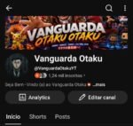 Canal Geek/Otaku 1.2k Subs – Alta Retenção (196k Views e 800h de Exibição nos Últimos 28 dias)