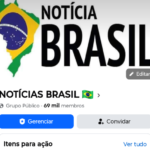 GRUPO de NOTÍCIAS BRASIL 69 MIL MEMBROS