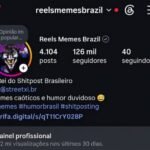 CONTA INSTAGRAM NO NICHO DE HUMOR/MEMES COM 126 MIL SEGUIDORES E 1 MILHÃO DE ALCANCE NOS ULTIMOS 30 DIAS