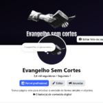 Página Evangelho Sem Cortes - 2,6k seguidores