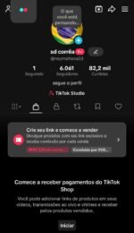 CONTA DO TIKTOK COM SHOP ATIVO +6K SEGUIDORES +82K CURTIDAS (ENGAJAMENTO REAL)