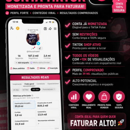 Conta TikTok Monetizada — 107,2 Mil Seguidores + TikTok Shop Ativo