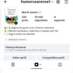 Perfil com 11 mil seguidores ! Com mais de 7 milhões de visualizações em 30 dias ! Seguidores 100% Reais !