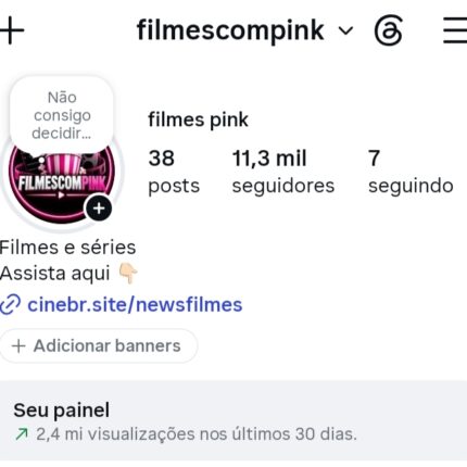Conta de Instagram 11 Mil Seguidores | Nicho: filmes e séries 