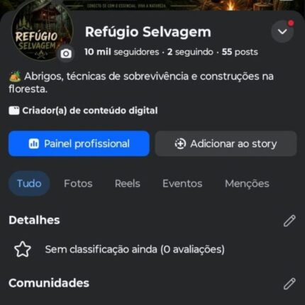 Página de Facebook – Refúgio Selvagem (Natureza / Sobrevivência) Alto engajamento