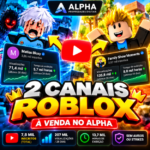 🔥 2 CANAIS ROBLOX | 7,8 MIL INSCRITOS + 207 MIL VIEWS/28 DIAS