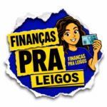 FINANÇAS PRA LEIGOS