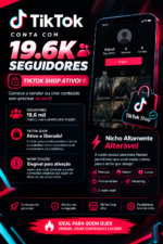 Conta Tiktok com TikTok Shop Ativado + 19.6K Seguidores ( Possibilidade de Monetização )