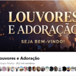 Grupo Facebook - Louvores e Adoração com 29,2k membros