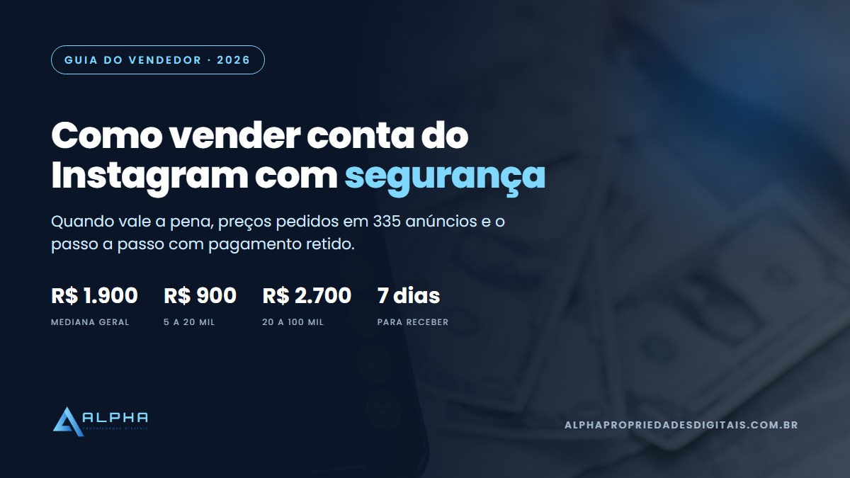 vender conta do instagram com segurança: guia do vendedor